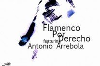 Antonio Arrebola with Flamencura at Copa!